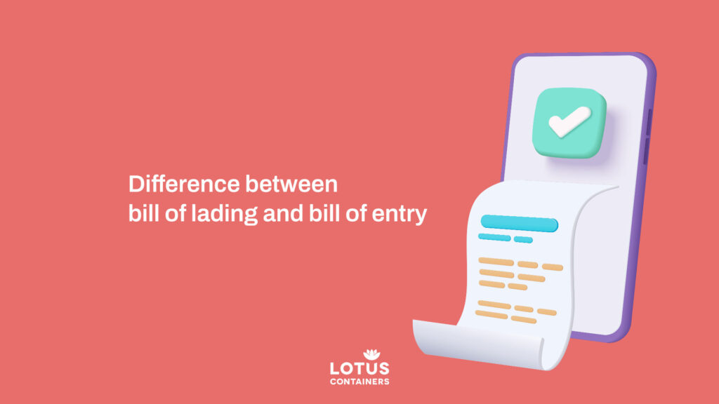 Difference between bill of lading and bill of entry