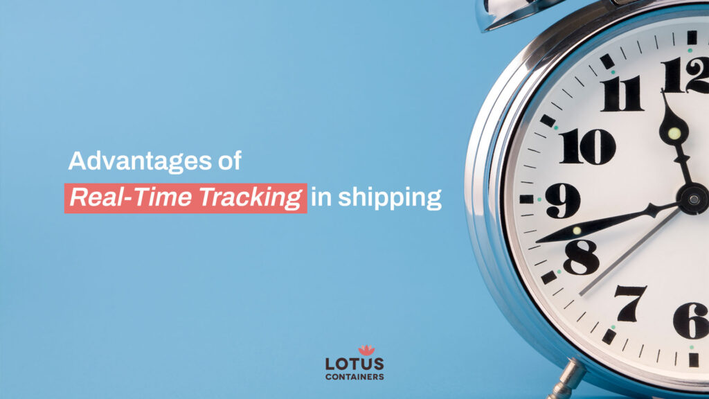 The advantages of real-time tracking in shipping logistics